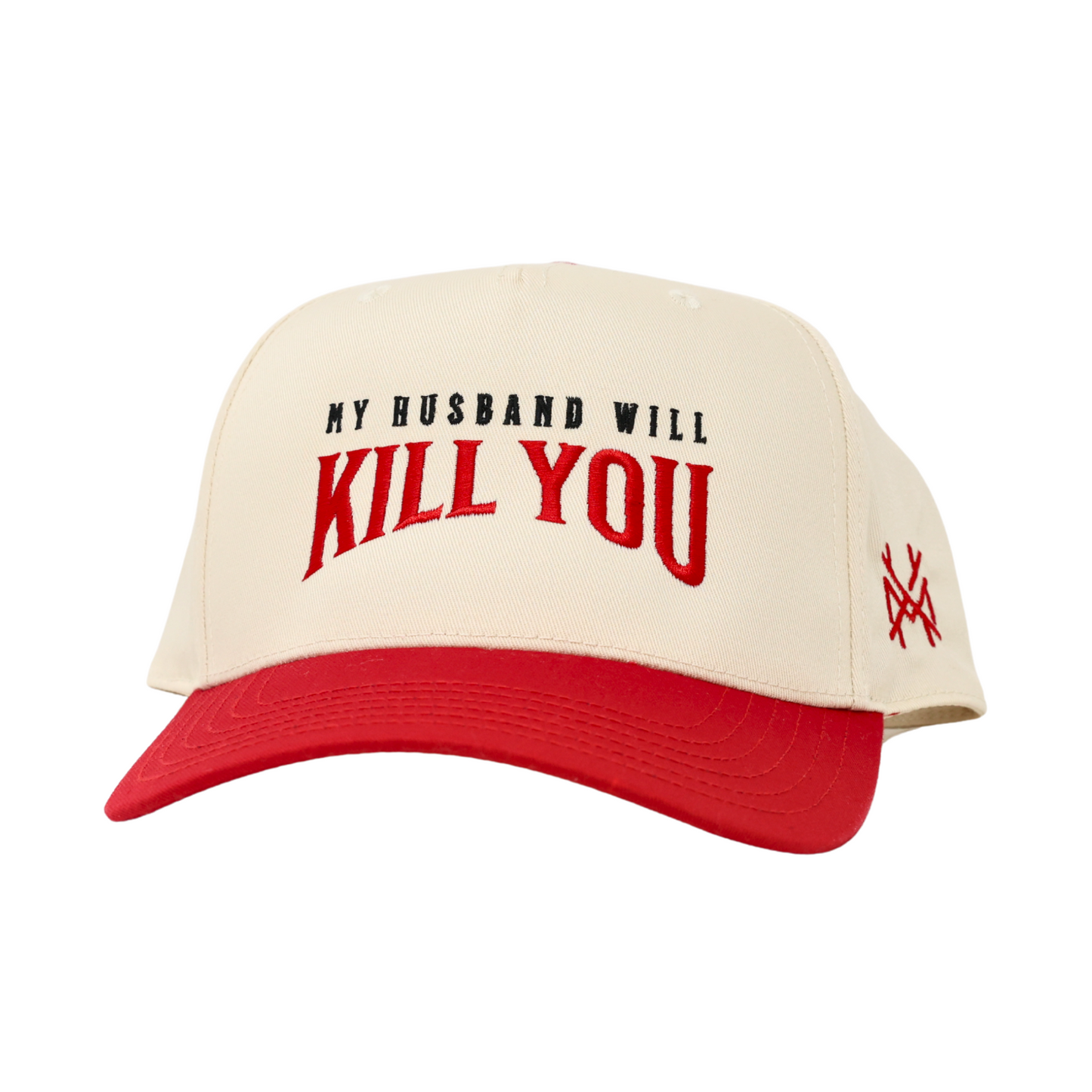 My Husband Will Kill You