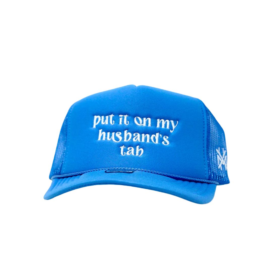 Put it on my Husband's Tab
