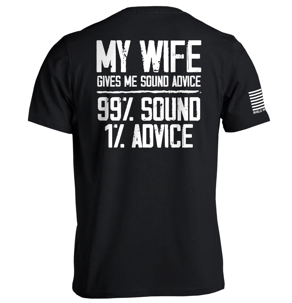 My Wife Gives Me Sound Advice