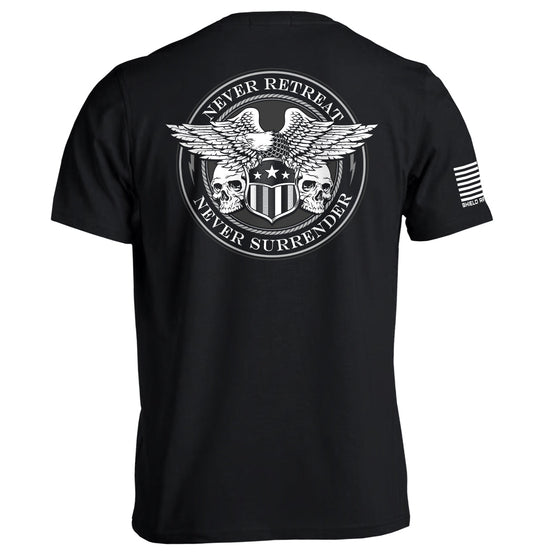 Never Retreat Never Surrender Skulls