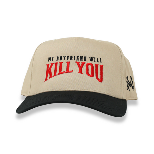 My Boyfriend Will Kill You