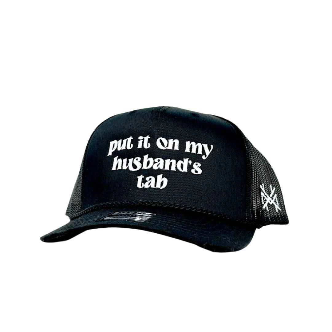 Put it on my Husband's Tab