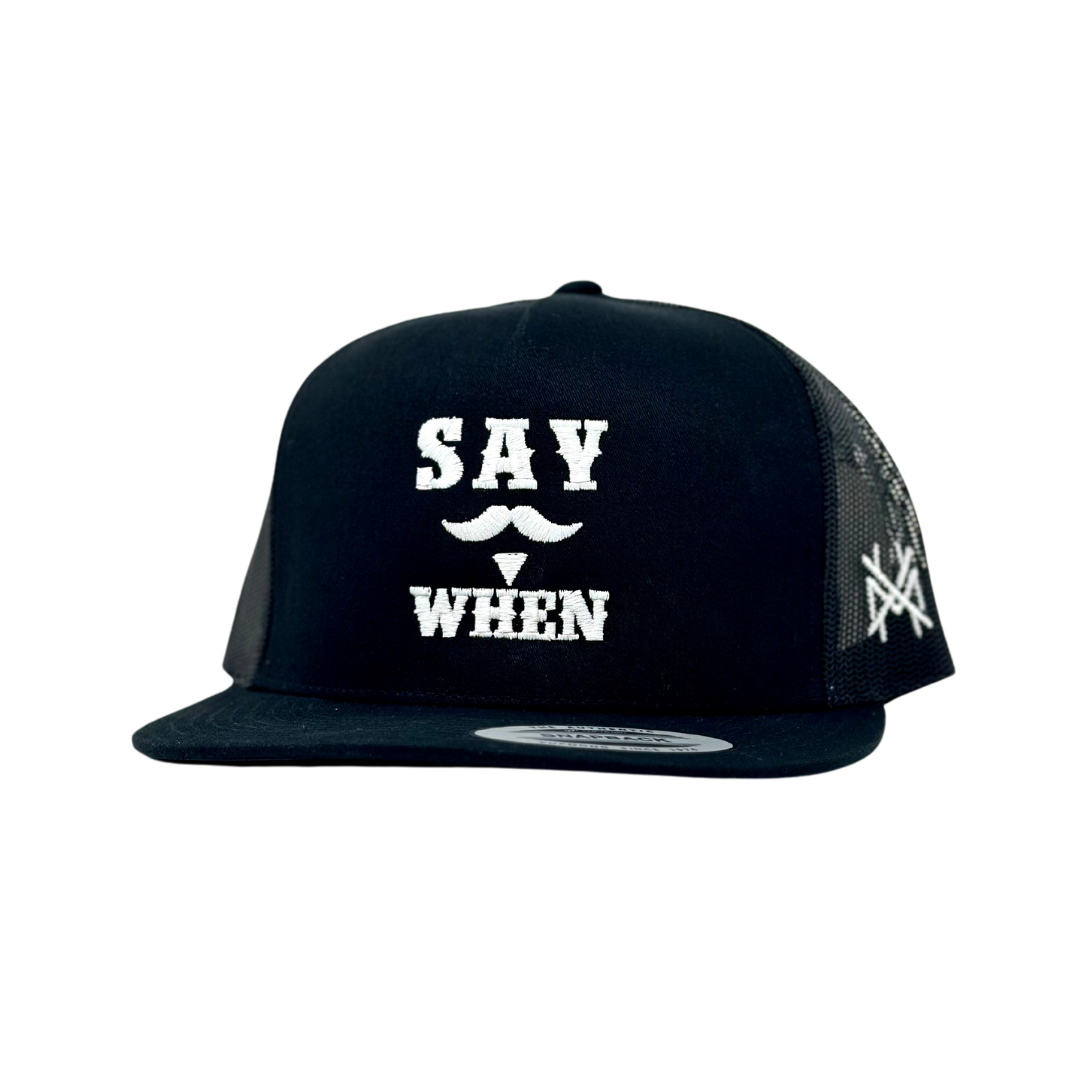Say When