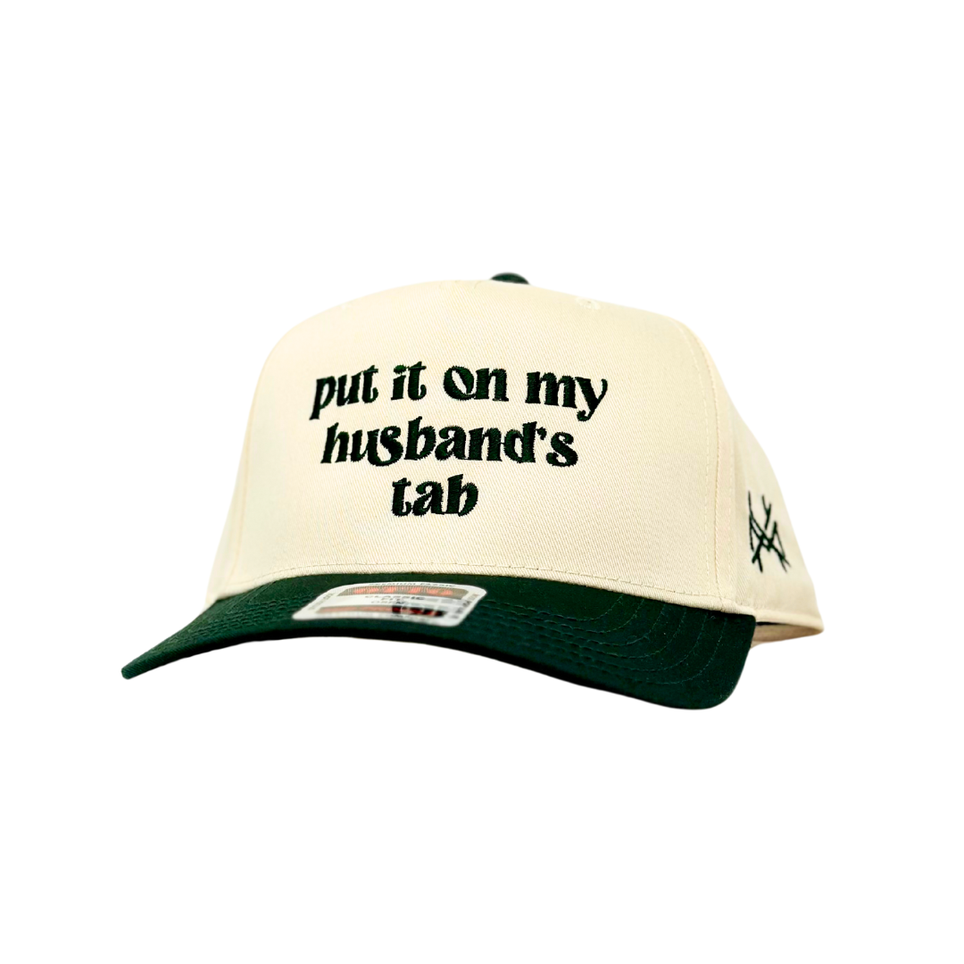 Put it on my Husband's Tab