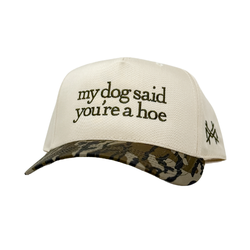 My Dog Said You're a Hoe