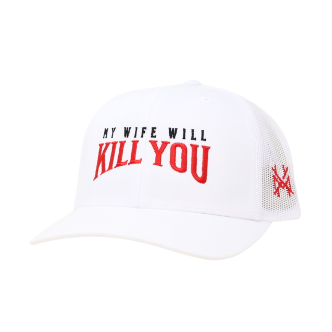 My Wife Will Kill You