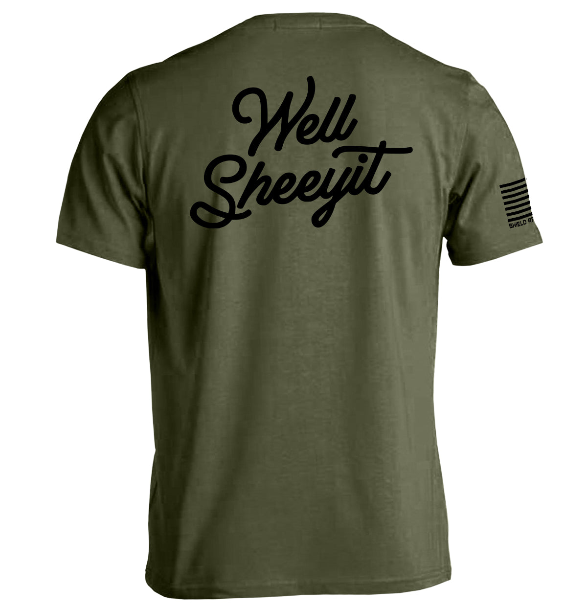 Well Sheeyit (Back Print)