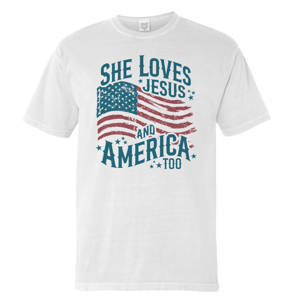 She Loves Jesus And America Too (Front)