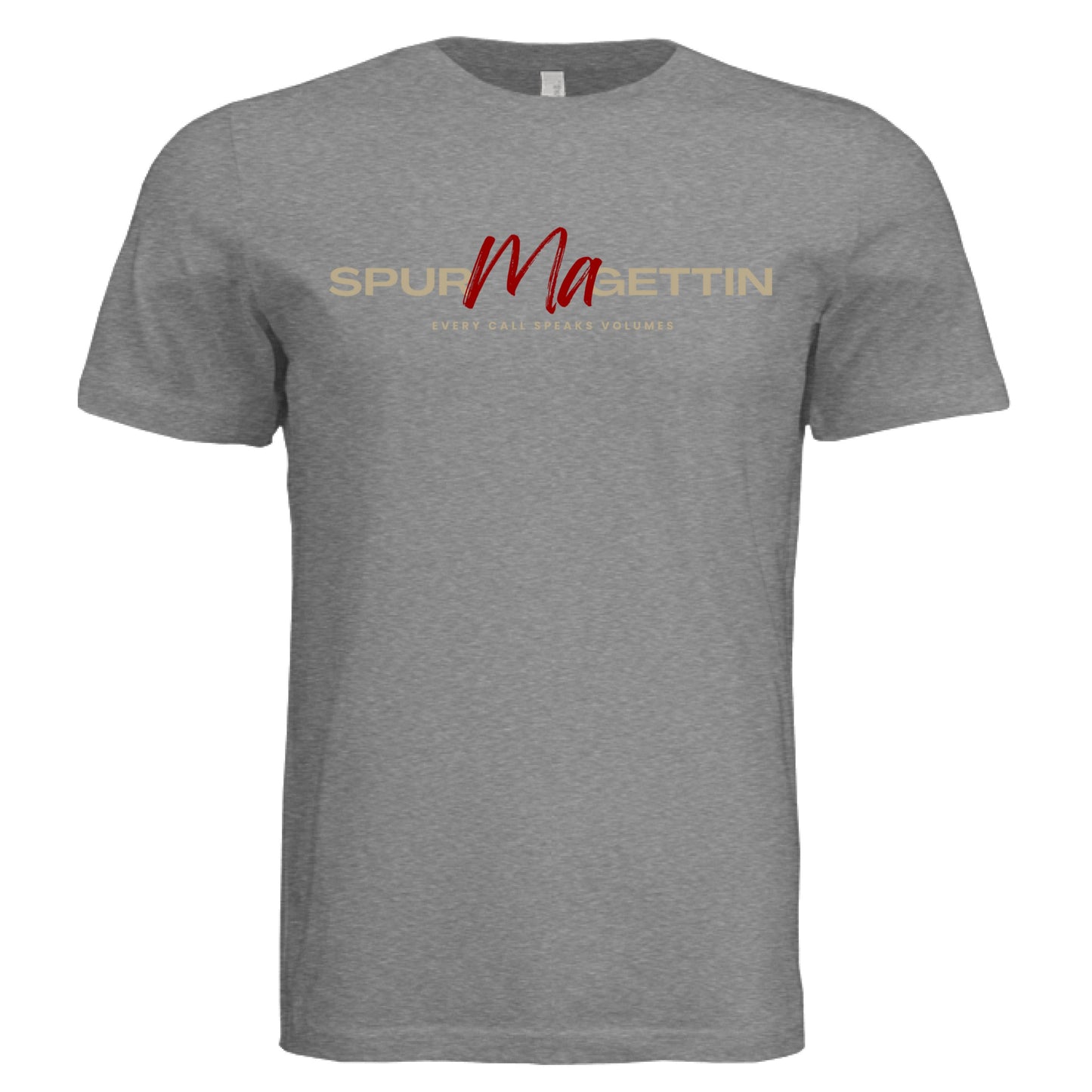 Spur-Ma-Gettin Core T-Shirt