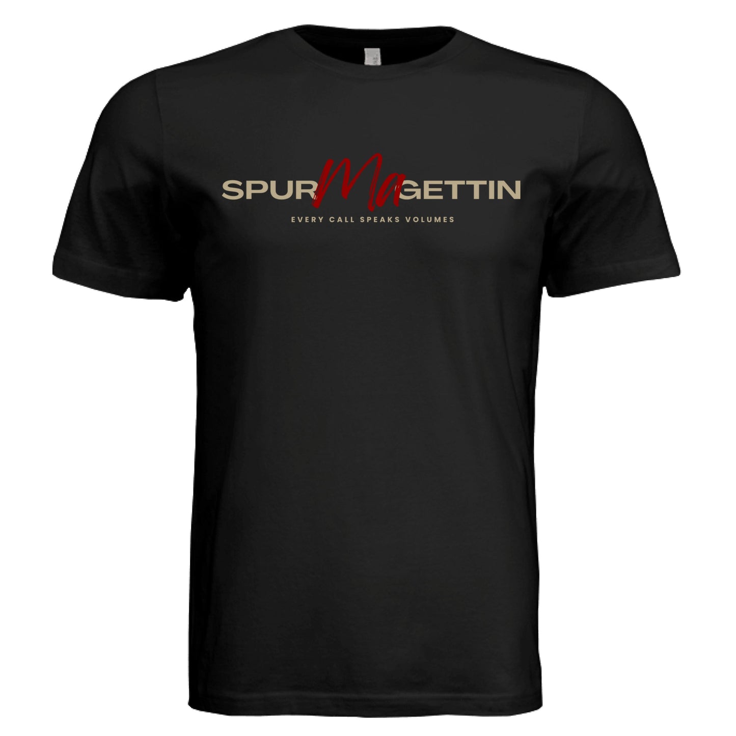 Spur-Ma-Gettin Core T-Shirt