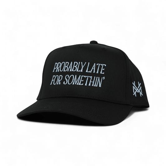 Probably Late Snapback Hat